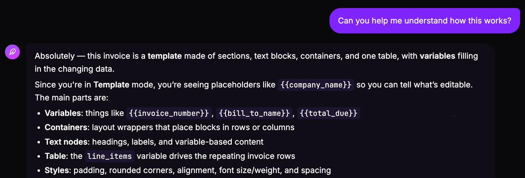 Quill AI answering “Can you help me understand how this works?” with a plain-English explanation of an invoice template — variables, containers, text nodes, the line-items table, and styles.